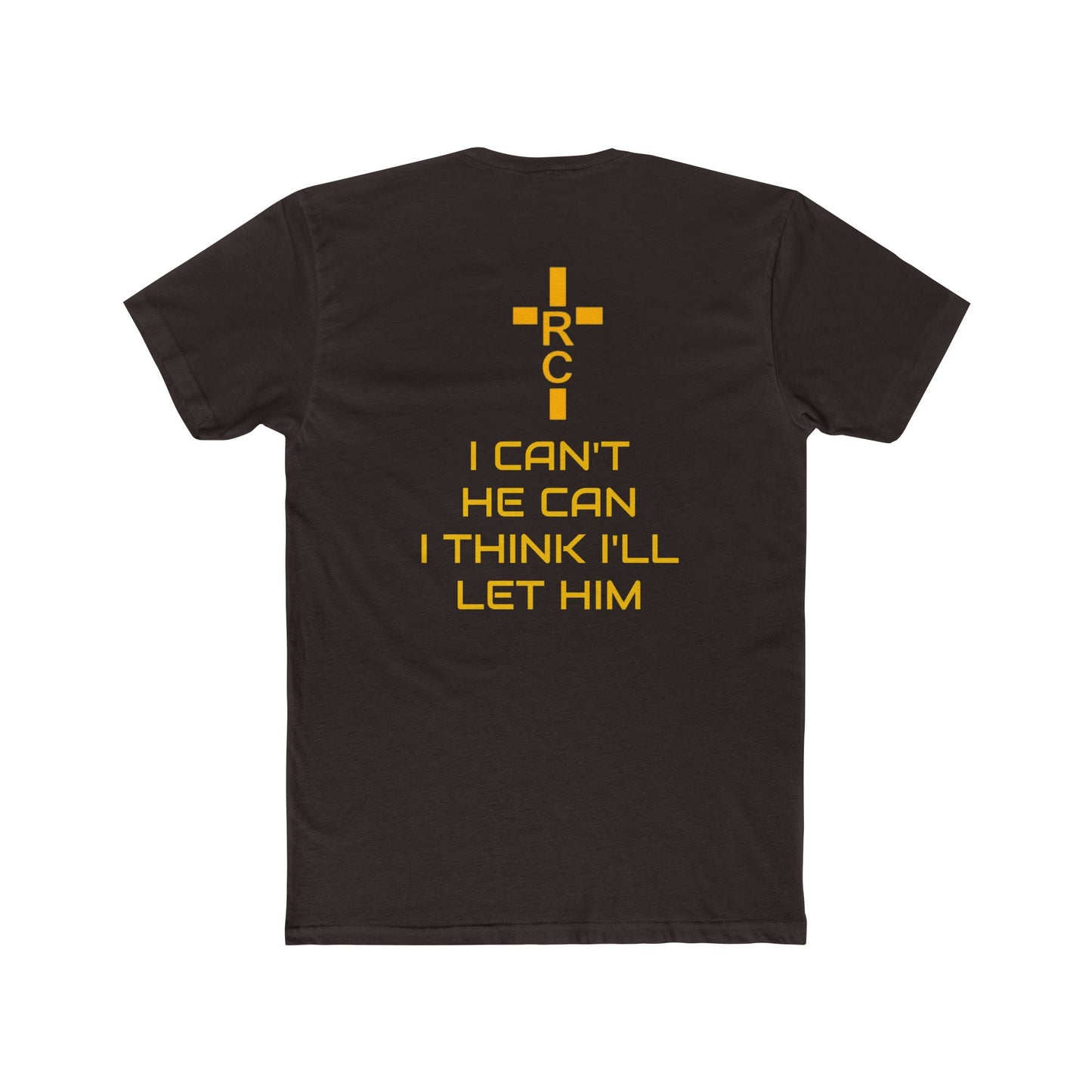 I Can't, He Can