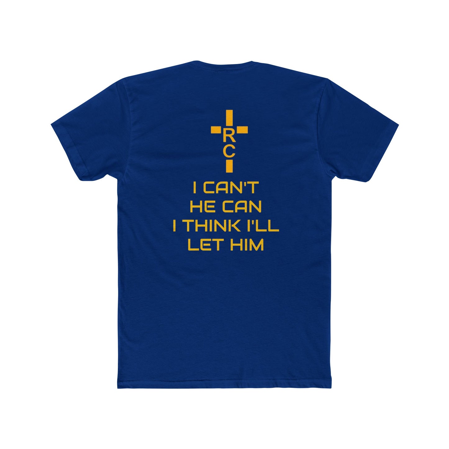 I Can't, He Can